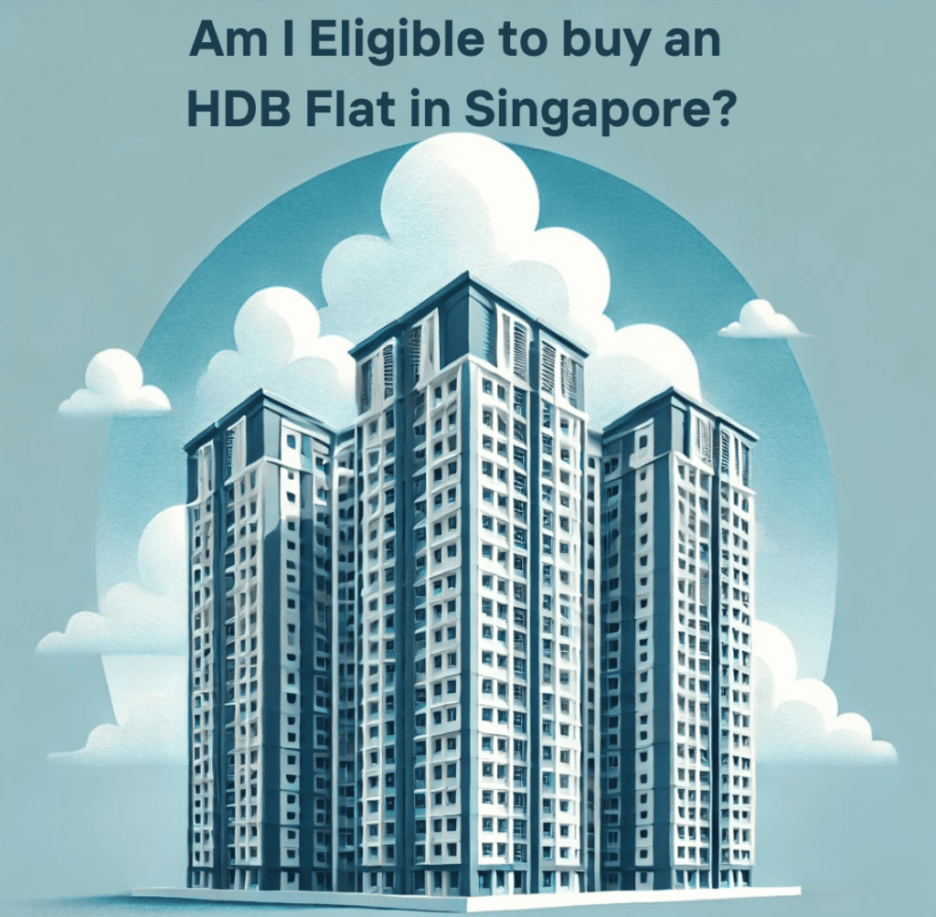 Am I Eligible to buy an HDB Flat in Singapore?